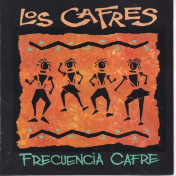 Los Cafres: Frecuencia Cafre