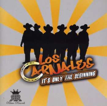 Album Los Carnales: It's Only The Beginnig