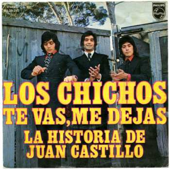 Album Los Chichos: Te Vas, Me Dejas 