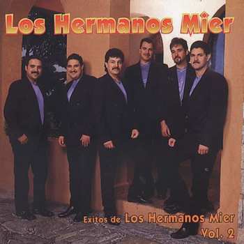 CD Los Mier: Exitos De Los Hermanos Mier Vol. 2