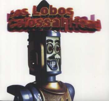 LP Los Lobos: Colossal Head