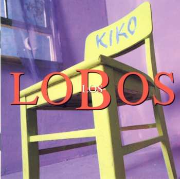 CD Los Lobos: Kiko