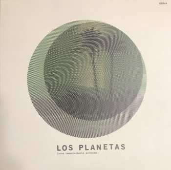 2LP Los Planetas: [ Zona Temporalmente Autónoma ]