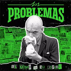Los Problemas: El Ultimo De Su Especie