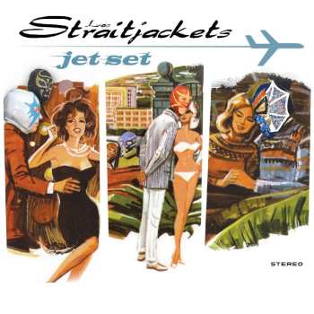 LP Los Straitjackets: Jet Set