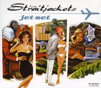 Los Straitjackets: Jet Set