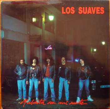 2LP Los Suaves: Maldita Sea Mi Suerte