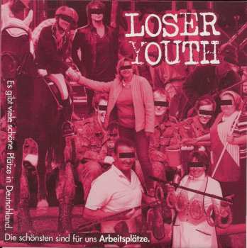 SP Loser Youth: Es Gibt Viele Schöne Plätze In Deutschland. Die Schönsten Sind Für Uns Arbeitsplätze.