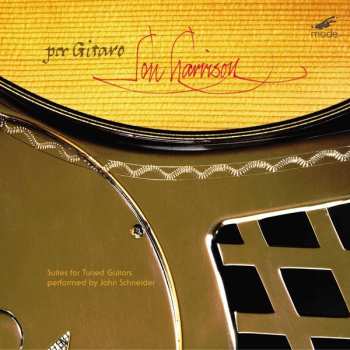 CD Lou Harrison: Por Gitaro – Suites for Tuned Guitars