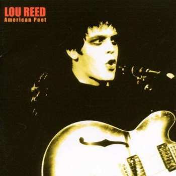 2CD Lou Reed: American Poet