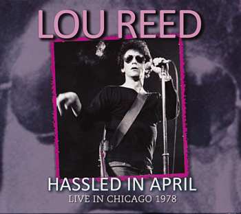 CD Lou Reed: Hassled In April