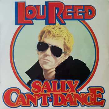 LP Lou Reed: Sally Can't Dance