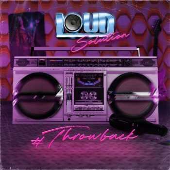 CD Loud Solution: Throwback