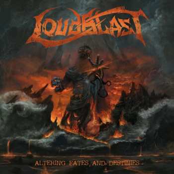 CD Loudblast: Altering Fates And Destinies