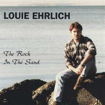 Album Louie Ehrlich: Rock In The Sand