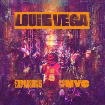 10SP/Box Set Louie Vega: Expansions In The NYC (The 45) LTD