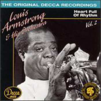 CD Louis Armstrong And His Orchestra: Heart Full Of Rhythm Vol. 2 (1936-38)