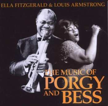 CD Louis Armstrong & Ella Fitzgerald: The Music Of Porgy And Bess