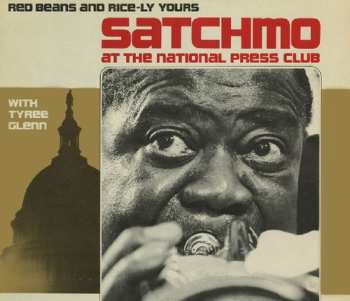 Album Louis Armstrong: Satchmo At The National Press Club