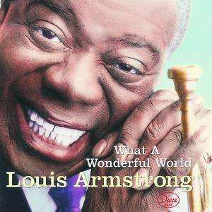 CD Louis Armstrong: What A Wonderful World