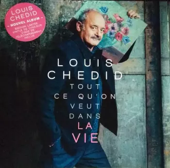 Tout Ce Qu'on Veut Dans La Vie