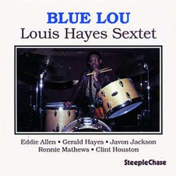 CD Louis Hayes Sextet: Blue Lou