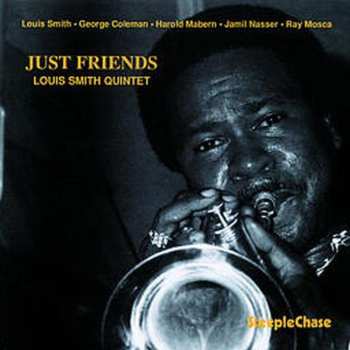 CD Louis Smith Quintet: Just Friends