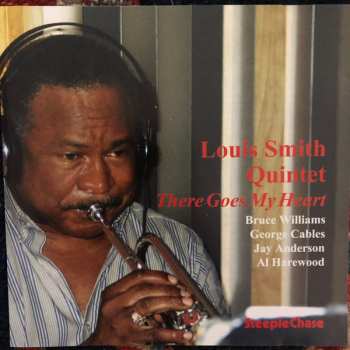 CD Louis Smith Quintet: There Goes My Heart