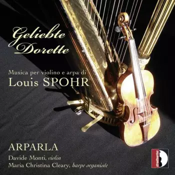 Geliebte Dorette (Musica Per Violino E Arpa)
