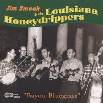 Album The Louisiana Honeydrippers: Bayou Bluegrass 