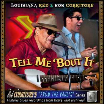 CD Louisiana Red: Tell Me 'Bout It