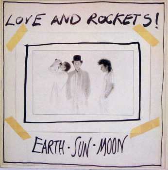 Album Love And Rockets: Earth • Sun • Moon