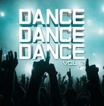 CD Philippe Chany: Dance Dance Dance 2 / Var
