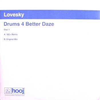 LP Lovesky: Drums 4 Better Daze (Disc One)