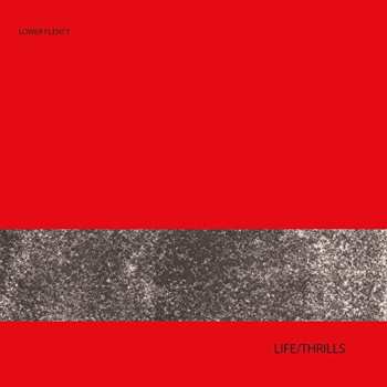 Album Lower Plenty: Life/Thrills
