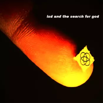 LSD And The Search For God: LSD And The Search For God