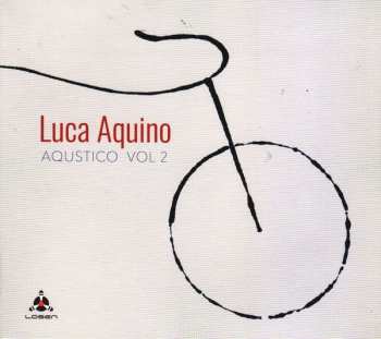 Album Luca Aquino: Aqustico 2