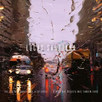 Album Lucas Santtana: O Deus Que Devasta Mas Também Cura