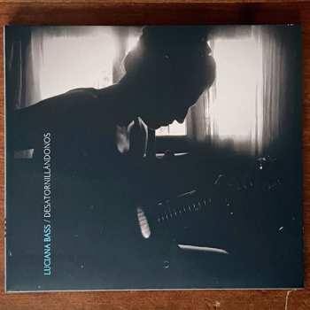 CD Luciana Bass: Desatornill​á​ndonos LTD