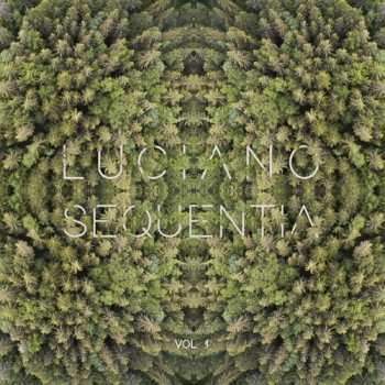 2LP Luciano: Sequentia Vol. 1