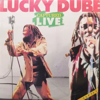Captured Live