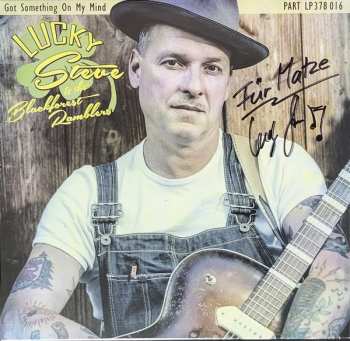Album Lucky Steve & The Blackforest Ramblers: Got Something On My Mind