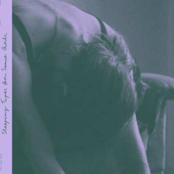 LP Lucy Kruger & The Lost Boys: Sleeping Tapes for Some Girls