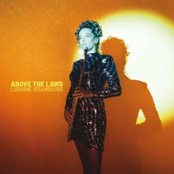 CD Ludivine Issambourg: Above The Laws