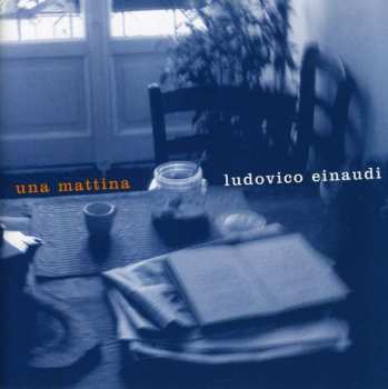 CD Ludovico Einaudi: Una Mattina