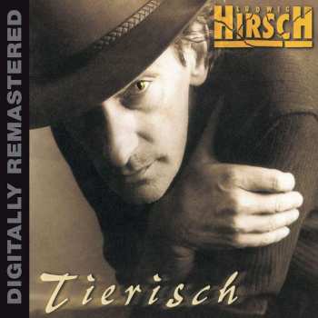 CD Ludwig Hirsch: Tierisch DIGI
