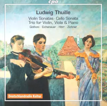Violin Sonatas • Cello Sonata • Trio For Violin, Viola & Piano