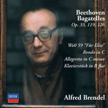 CD Ludwig van Beethoven: Bagatelles Op. 33, 119, 126