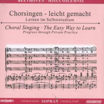 CD Ludwig van Beethoven: Chorsingen Leicht Gemacht:beethoven,missa Solemnis