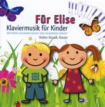 CD Ludwig van Beethoven: Für Elise - Klaviermusik Für Kinder